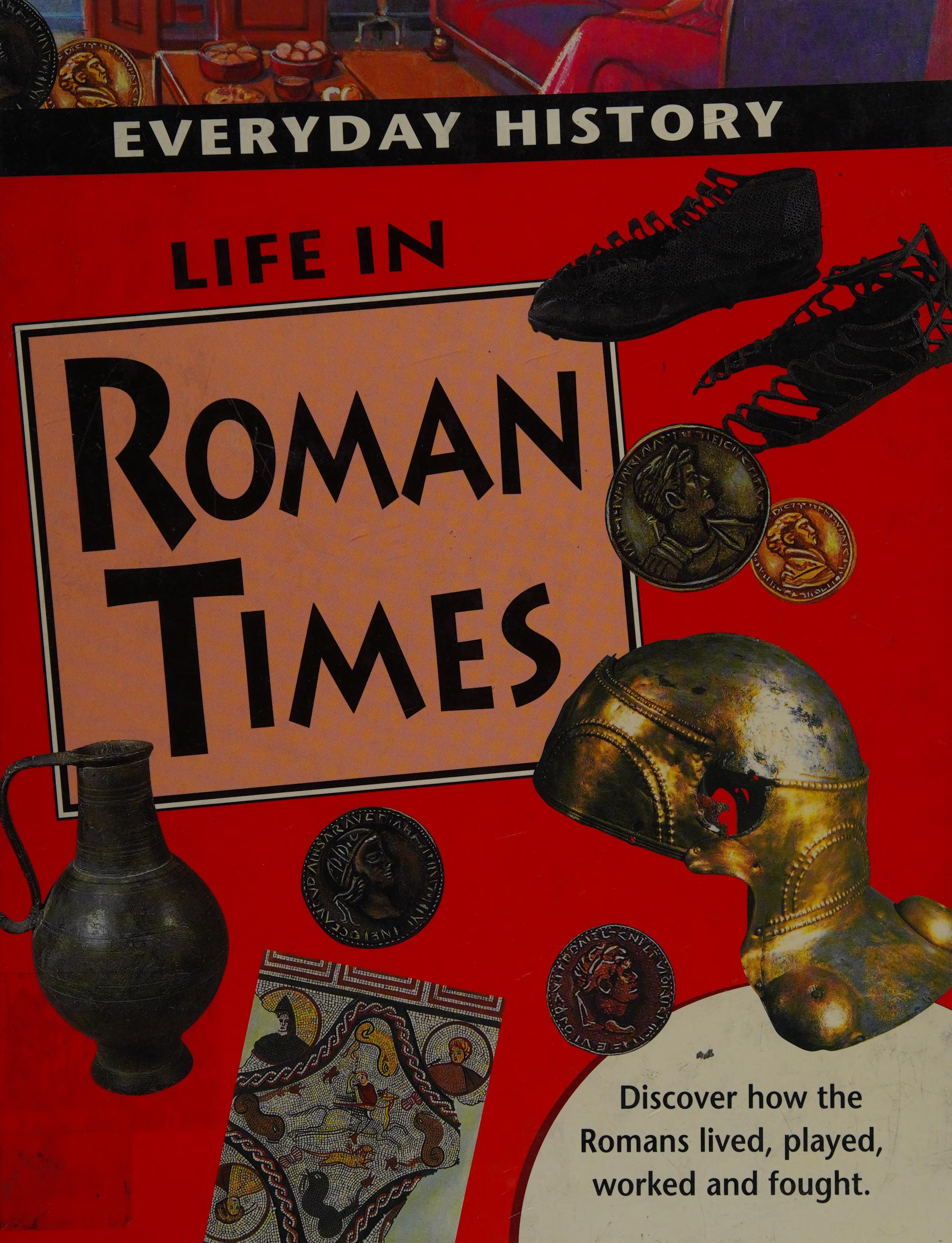 Life in Roman times