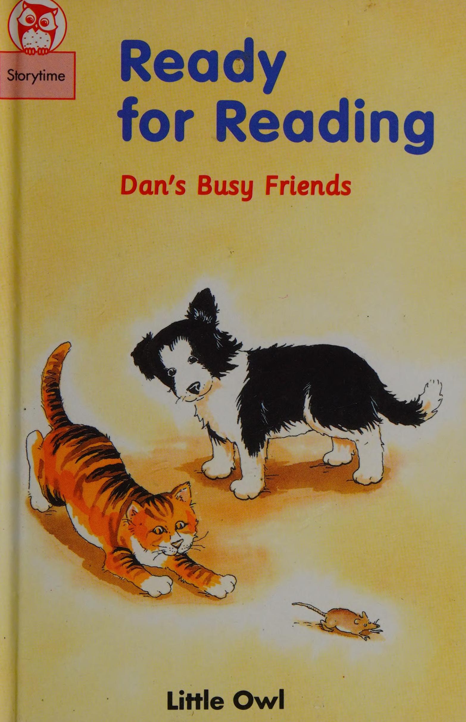 Ready for Reading - Dan's Busy Friends