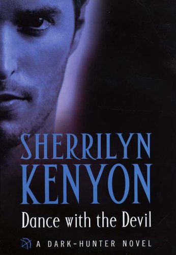 Dance with the Devil by Sherrilyn Kenyon, ISBN 9780749907396