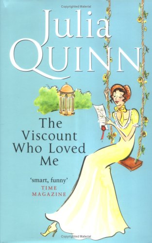 Viscount Who Loved Me by Julia Quinn, ISBN 9780749907747
