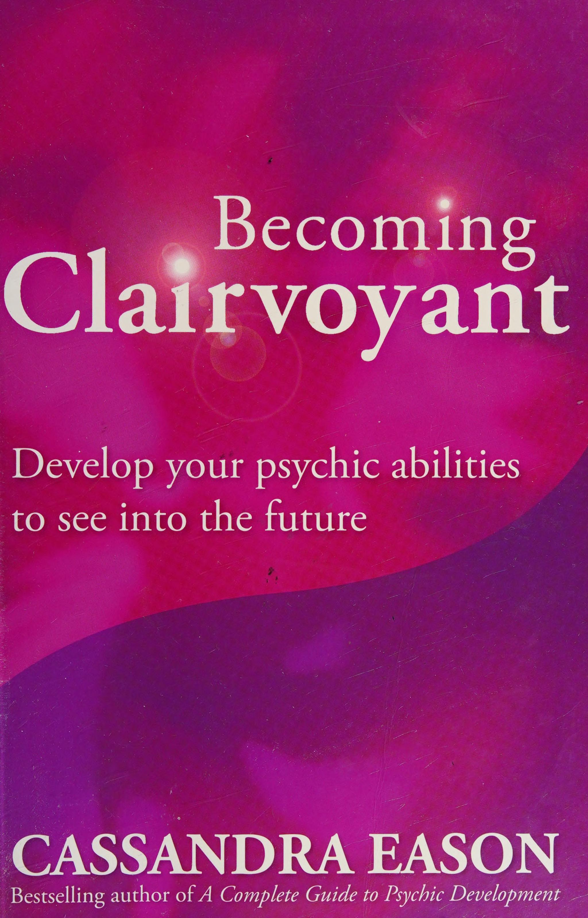 Becoming Clairvoyant
