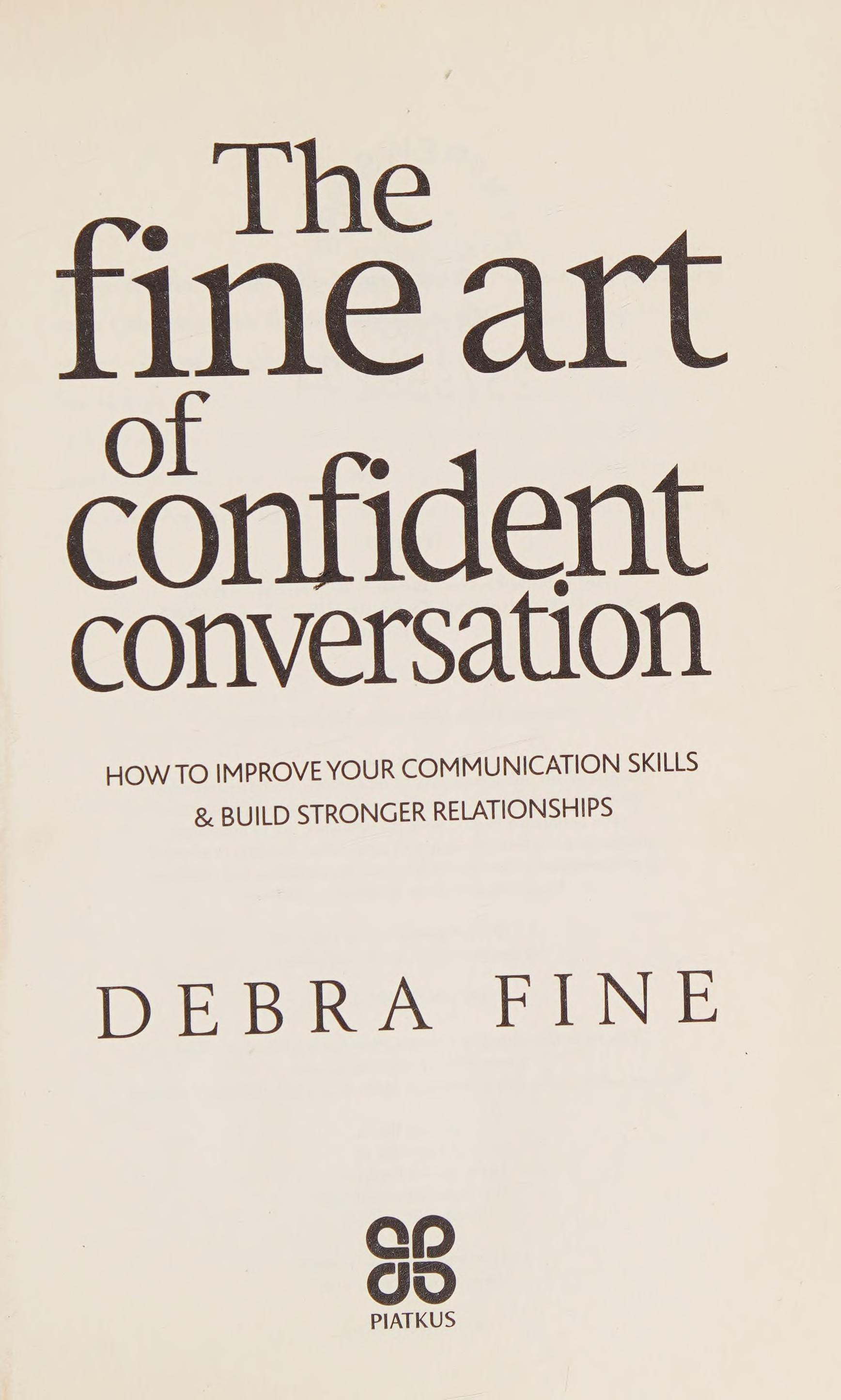 The Fine Art of Confident Conversation