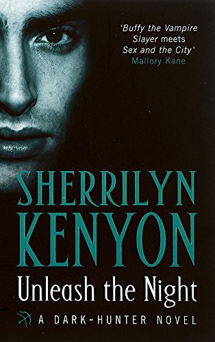 Unleash the Night by SherrilynF Kenyon, ISBN 9780749936303