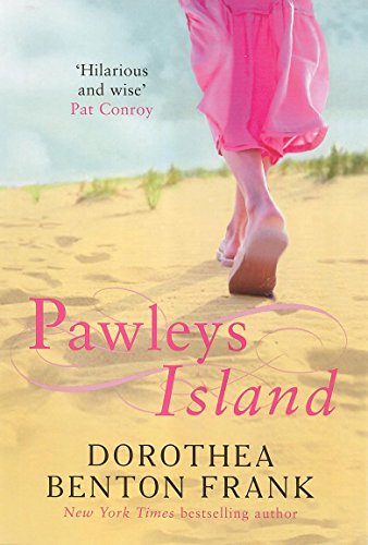 Pawleys Island by Dorothea Benton Frank, ISBN 9780749936747