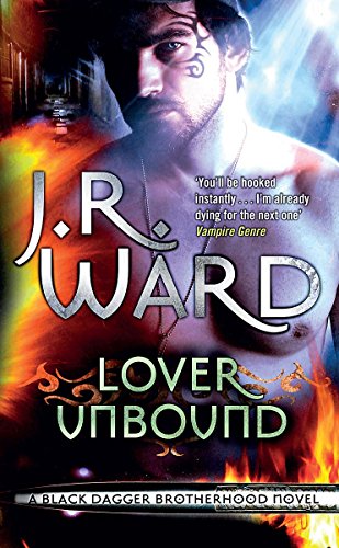Lover Unbound by J. R. (Jessica Bird) Ward, ISBN 9780749938482