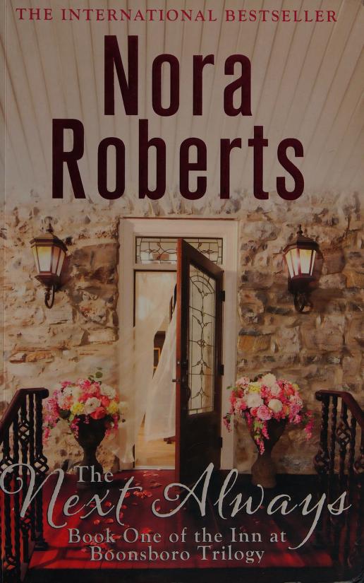 The Next Always by Nora Roberts, ISBN 9780749955366