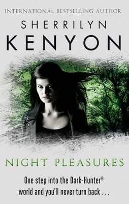 Night Pleasures by Sherrilyn Kenyon, ISBN 9780749955434