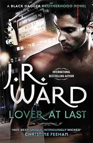 Lover at Last by J. R. Ward, ISBN 9780749959166