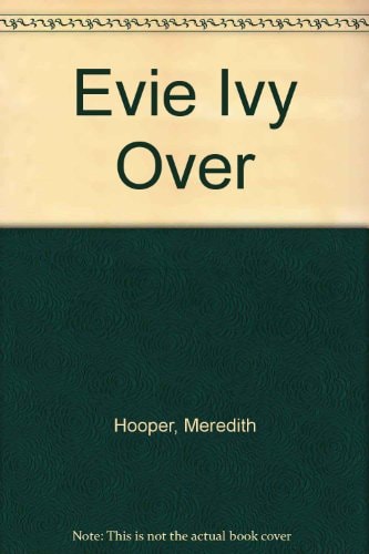Evie Ivy Over