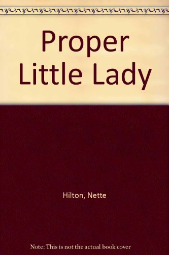 Proper Little Lady Hb