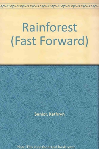 Rainforest Fast Forward