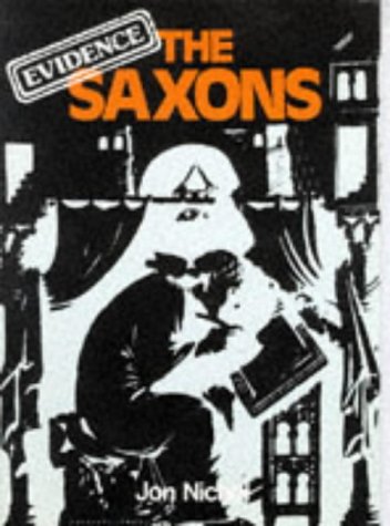 The Saxons Evidence in History