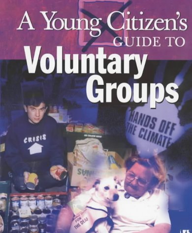 Voluntary Groups Young Citizen s Guides