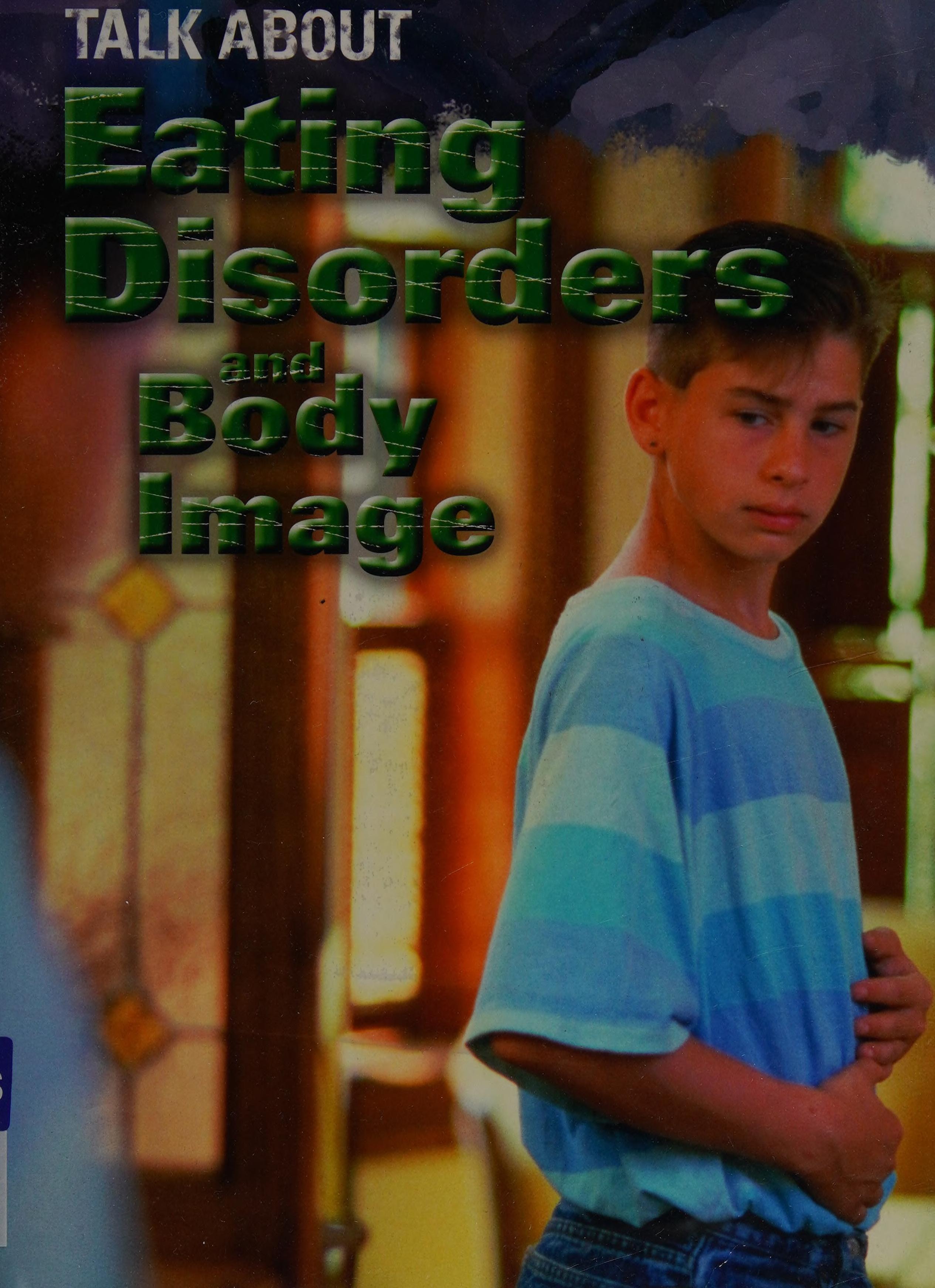 Talk about eating disorders and body image