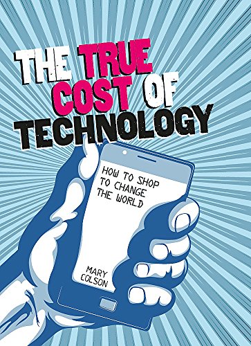 The true cost of technology