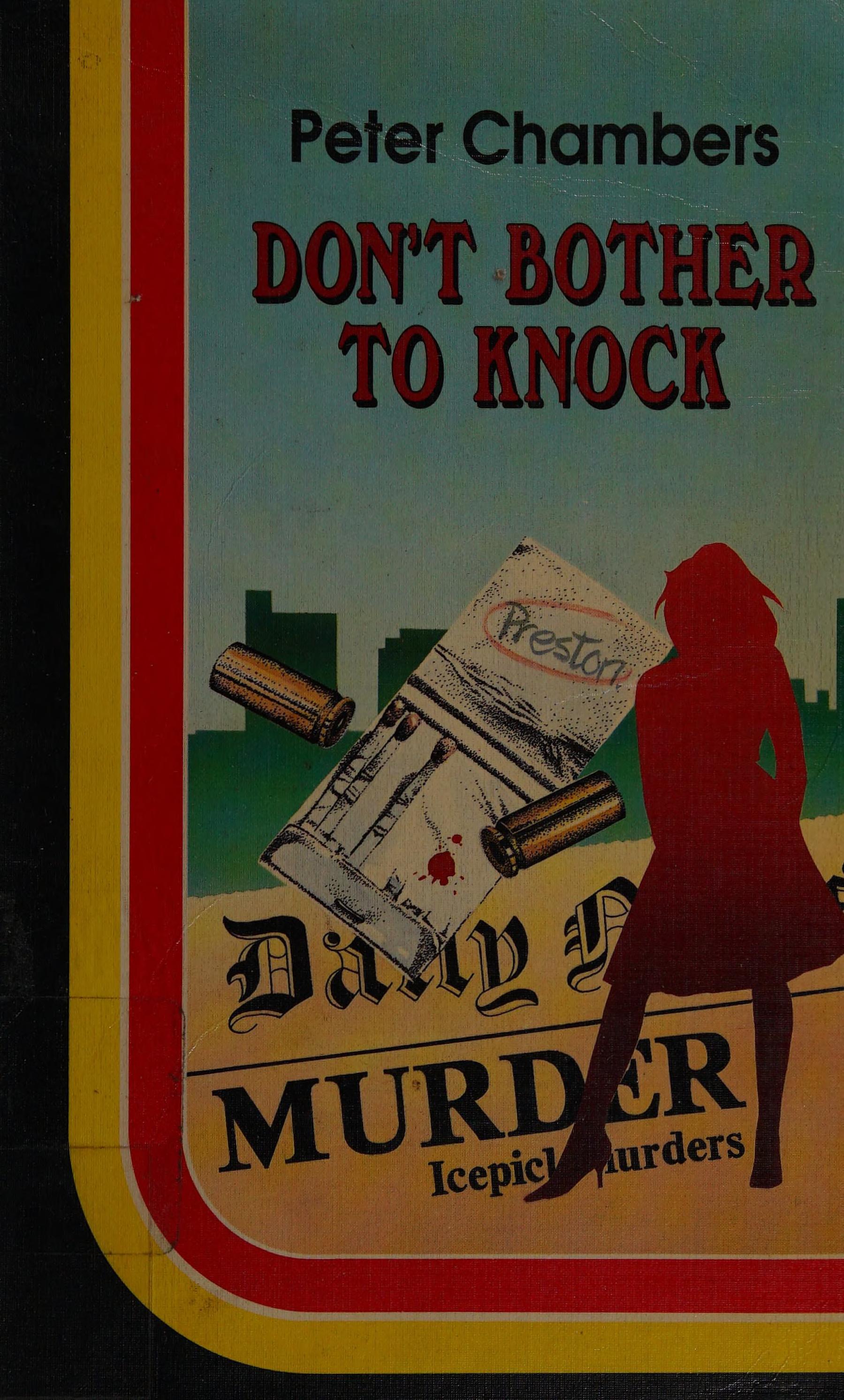 Don't Bother to Knock