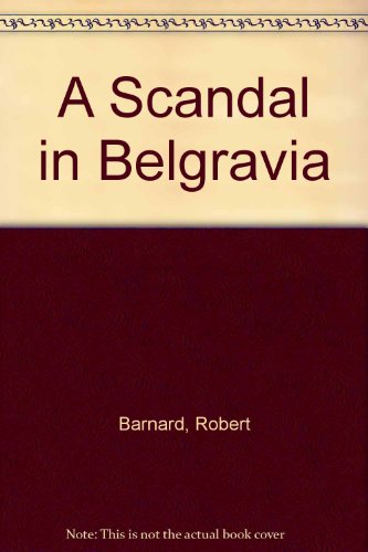A scandal in Belgravia