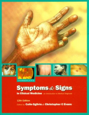 Chamberlain's Symptoms and Signs in Clinical Medicine, 12Ed