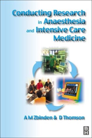 Conducting Research In Anaesthesia And Intensive Care Medicine