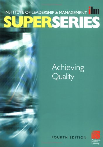 Achieving Quality Super Series, Fourth Edition