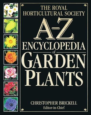 Royal Horticultural Society a-Z Encyclopedia of Garden Plants