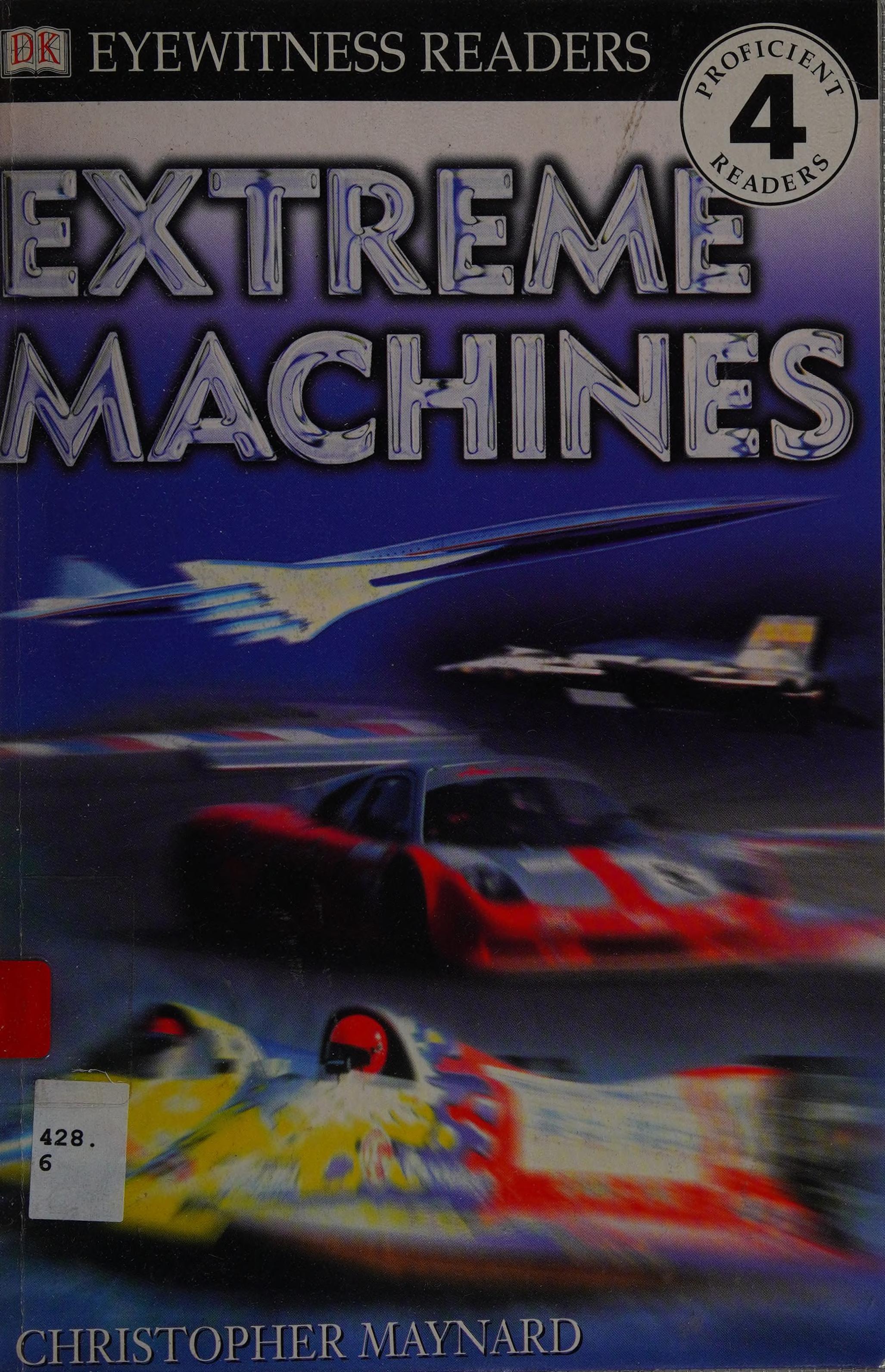 Extreme Machines