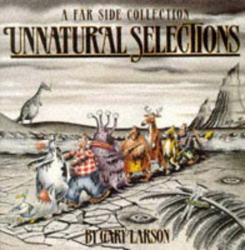 Unnatural Selections - a Far Side Collection
