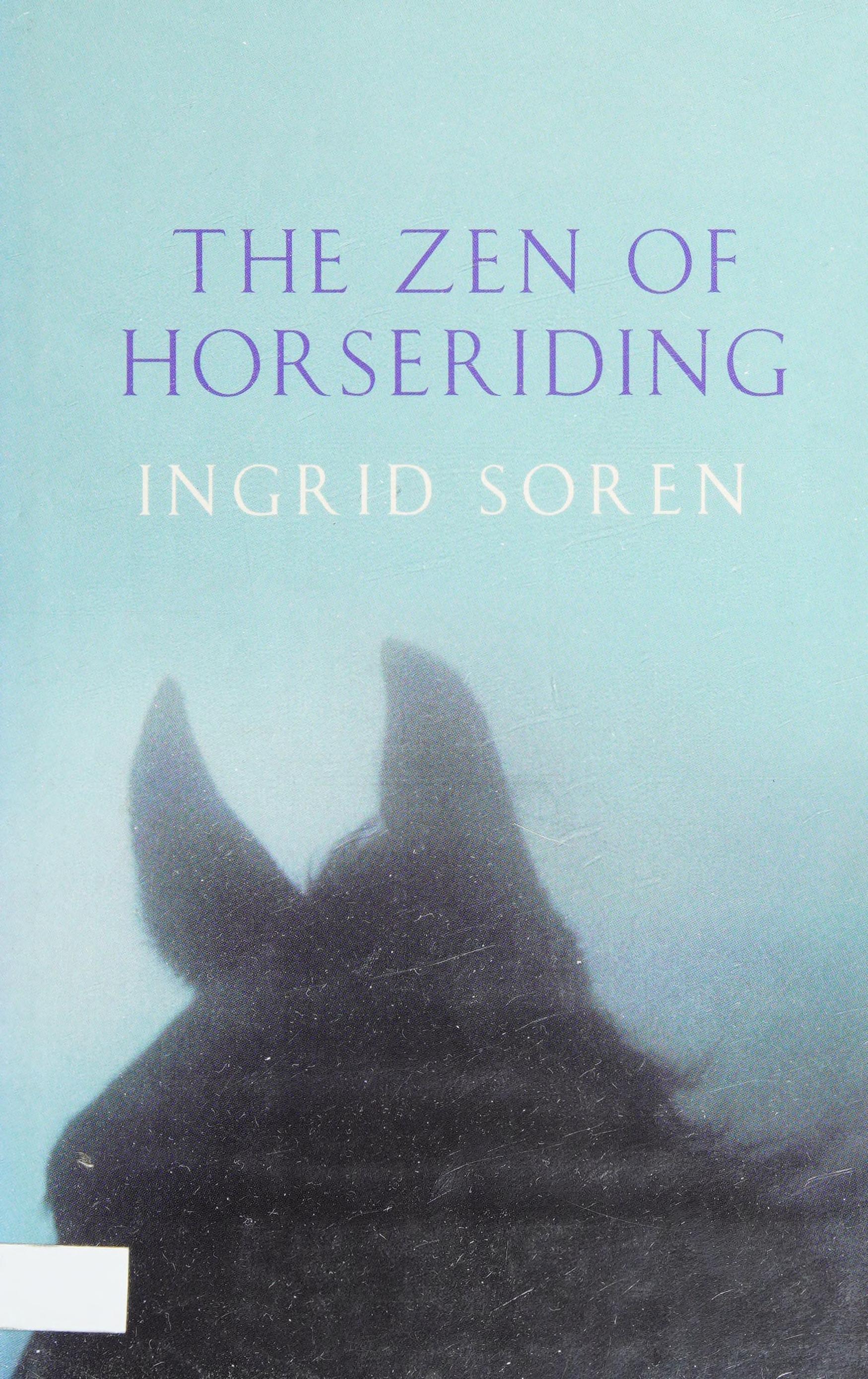 The Zen Of Horseriding