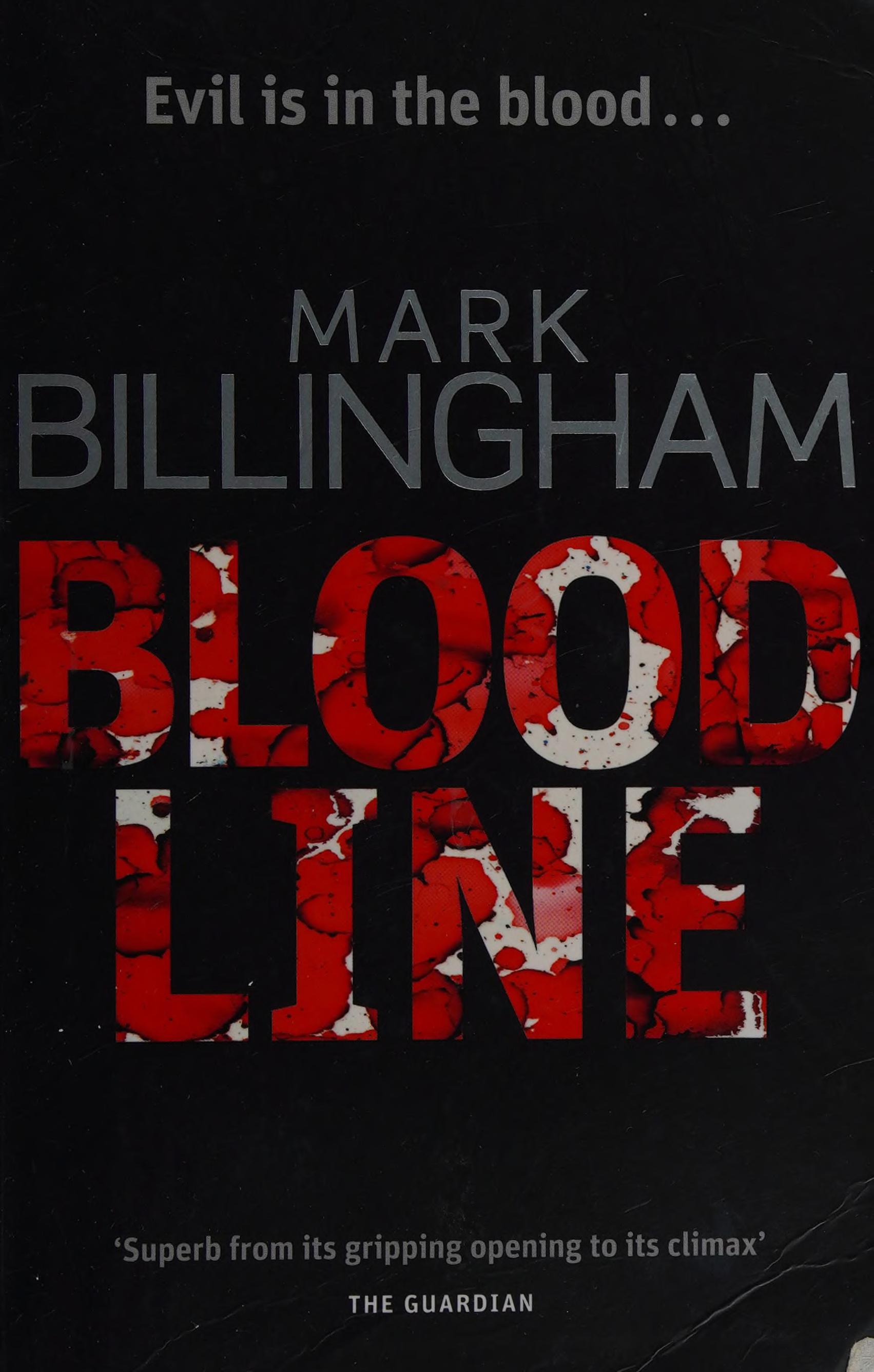 Bloodline (Tom Thorne Novels) MARK BILLINGHAM