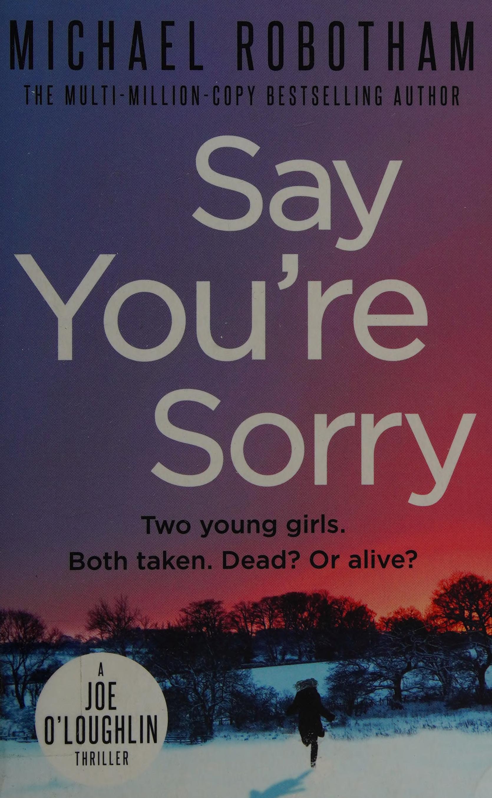 Say You're Sorry