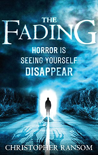 The Fading. Christopher Ransom