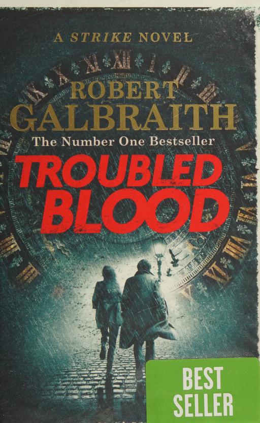 Troubled Blood by Anonymous . and Robert Galbraith, ISBN 9780751579932