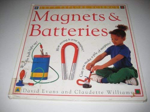 Magnets & Batteries