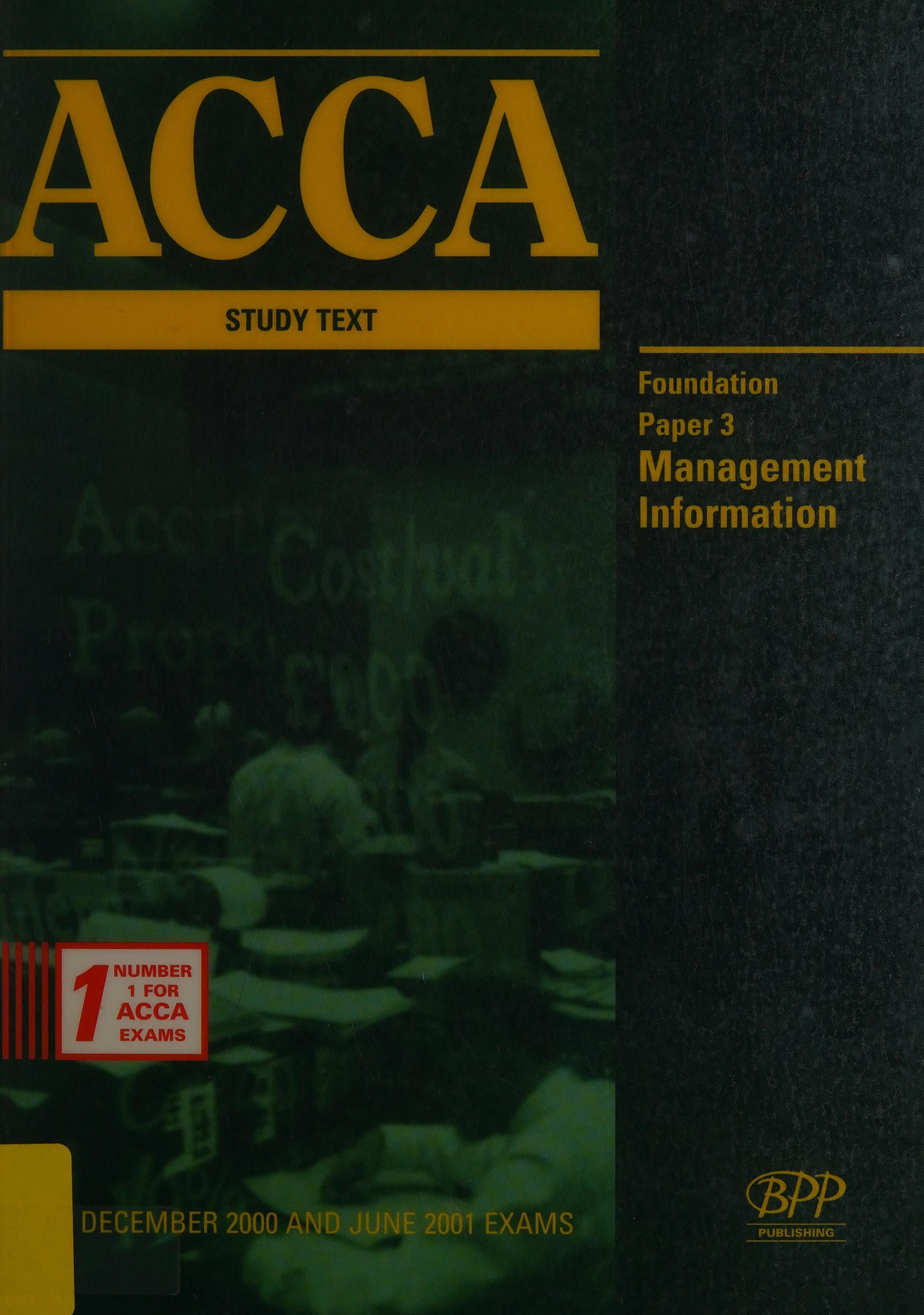 Acca Paper 3 - Foundation: Management Information