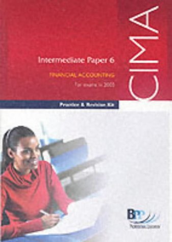 CIMA Intermediate Paper 6 Financial Accounting (IFNA) (Cima Revision Kits)