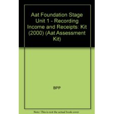 Aat Foundation Stage Unit 1 - Recording Income and Receipts