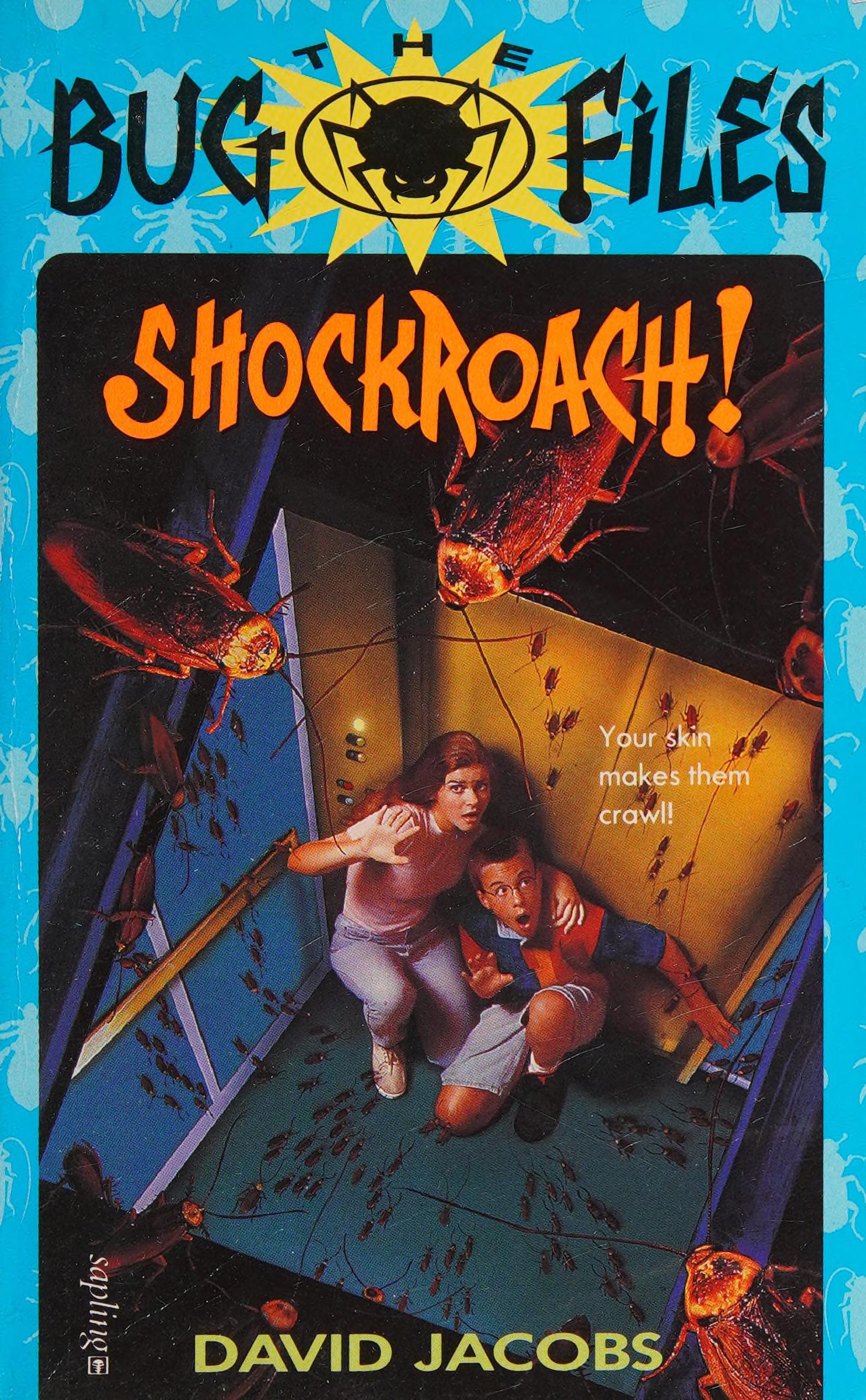 Shockroach (Bug Files)