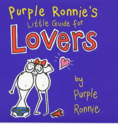 Purple Ronnie'S Little Guide For Lovers