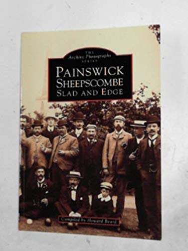 Painswick, Sheepscombe, Slad And Edge