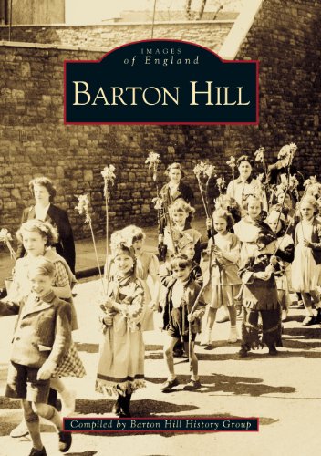 Barton Hill (Archive Photographs)