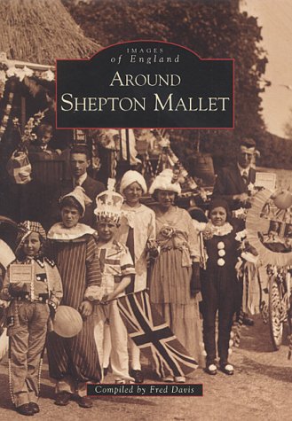Around Shepton Mallet