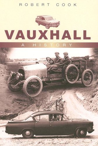 Vauxhall: A History