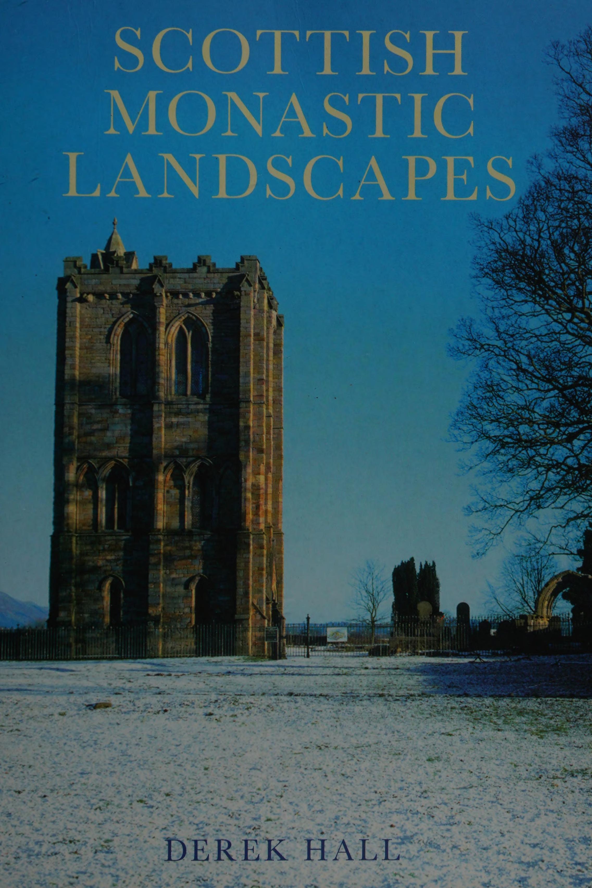 Scottish Monastic Landscapes