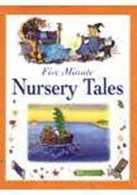 Five Minute Nursery Tales