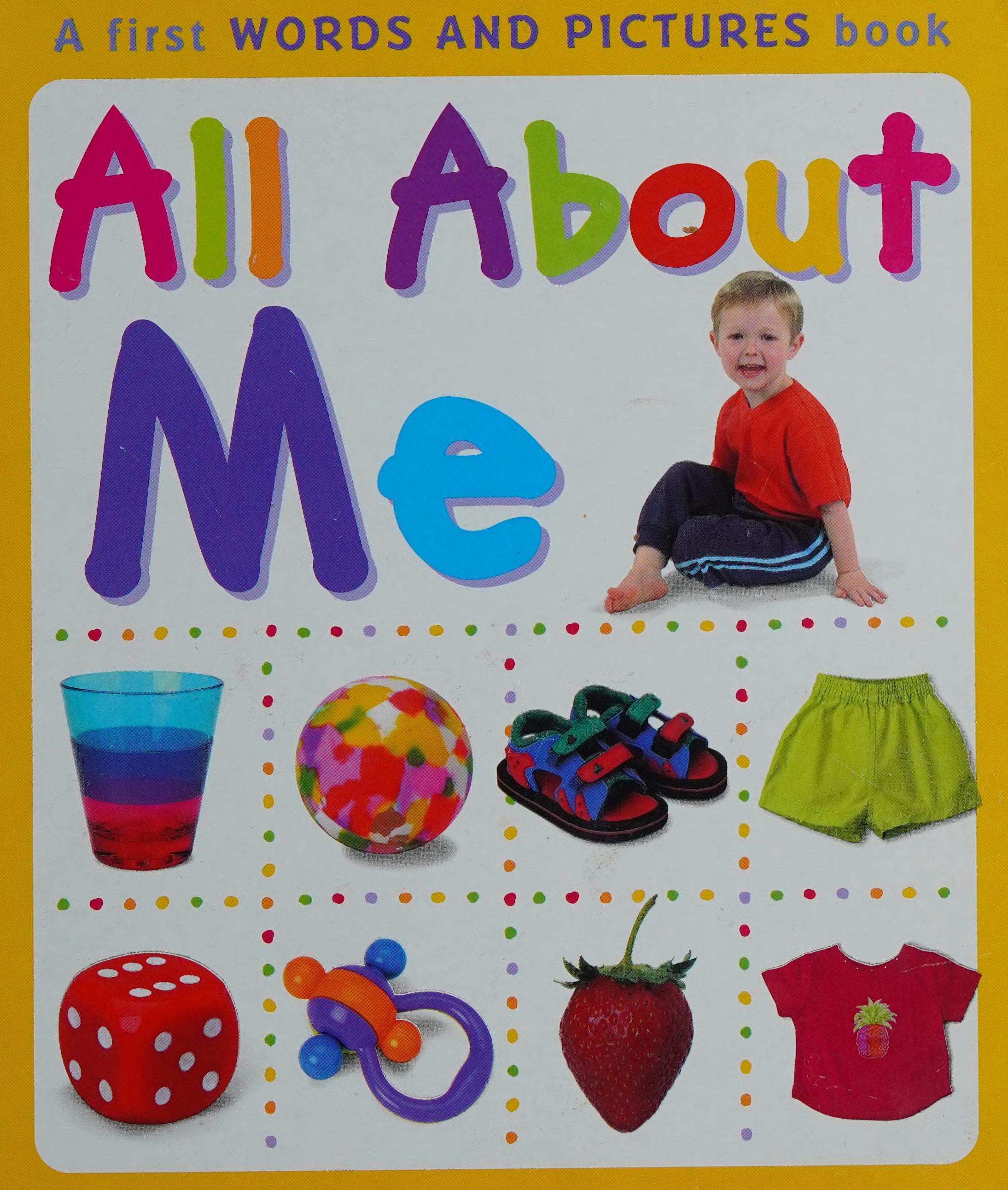 All About Me (Words and Pictures)