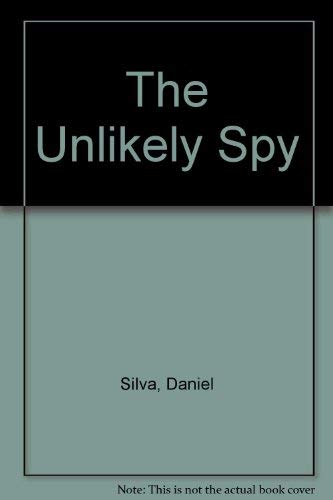 The Unlikely Spy.