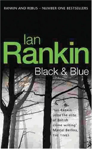 Black and Blue by Ian Rankin, ISBN 9780752809489