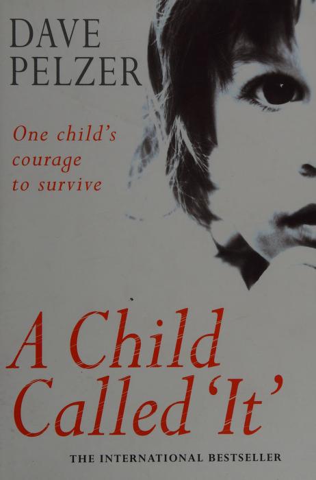 A Child Called It