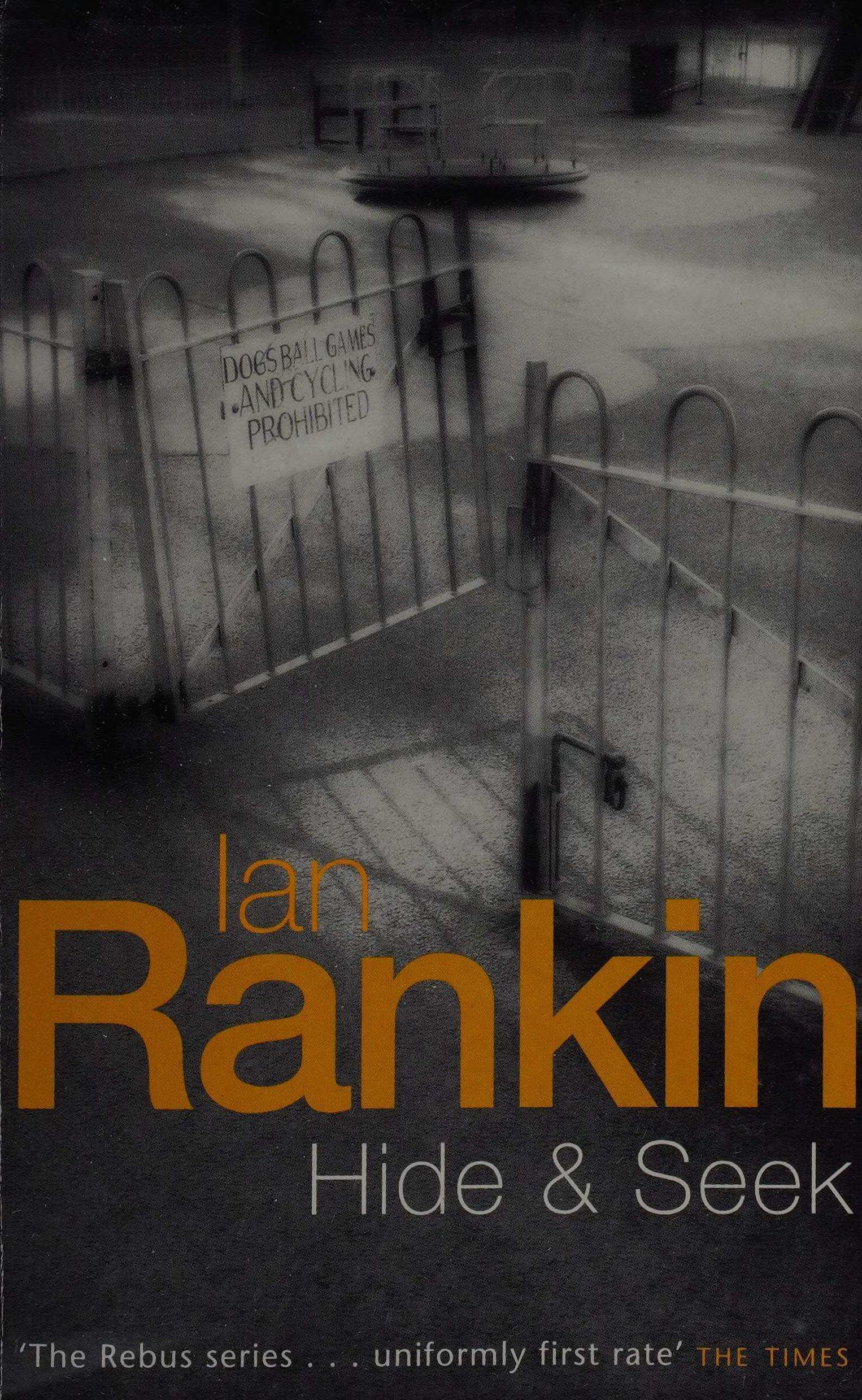 Hide & Seek by Ian Rankin, ISBN 9780752834603