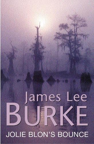 Jolie Blon's Bounce by James Lee Burke, ISBN 9780752851235